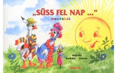 Süss fel nap... - Mondókák - leporelló kbbl5330n