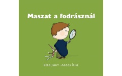 Maszat a fodrásznál - Berg Judit 24 hó+ - mesekönyv kpp050n