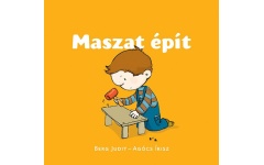 Maszat épít - Berg Judit 24 hó+ - mesekönyv kpp053n