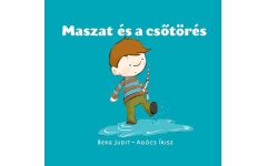Maszat és a csőtörés - Berg Judit  24 hó+ kpp054n