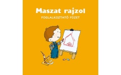 Maszat rajzol - foglalkoztató füzet - Berg Judit  24 hó+ kpp056n