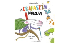 A csupaszín oroszlán - Harcos Bálint  12 hó+ kpp087n